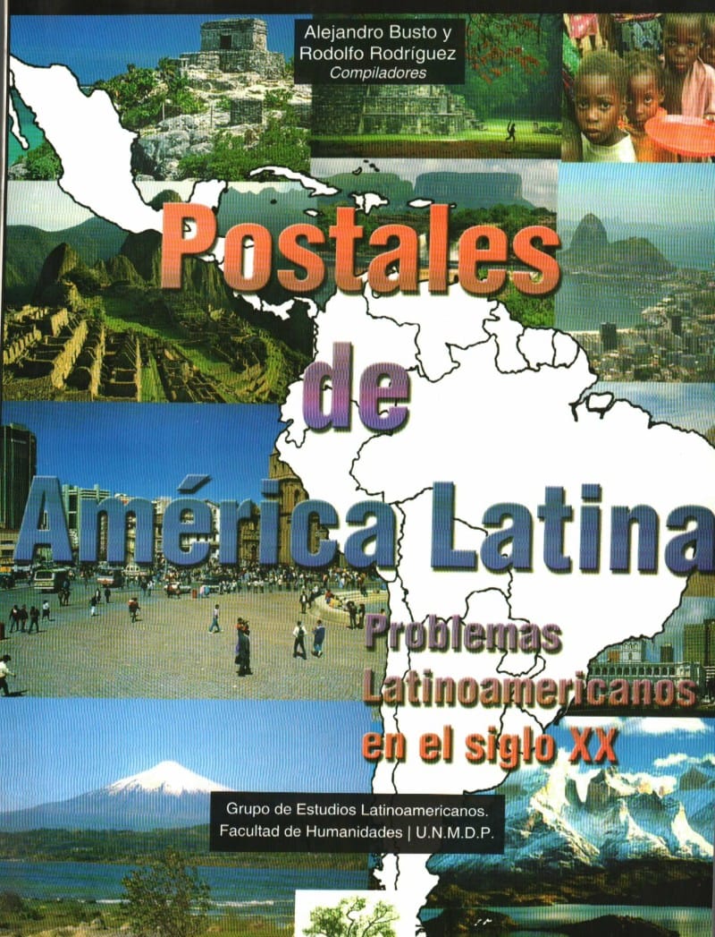Brasil, dinámica económica y ocupación territorial desde 1500 hasta la independencia. Mónica Cristina Fernández, Rubén Darío Frías y  Claudio Marcelo Scala.