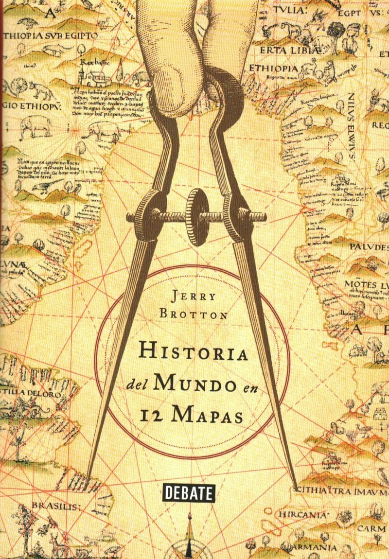 Historia del mundo en 12 mapas de Jerry Brotton