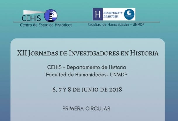 XII Jornadas de Investigadores en Historia. CeHis. Departamento de Historia. Facultad de Humanidades. UNMdP.