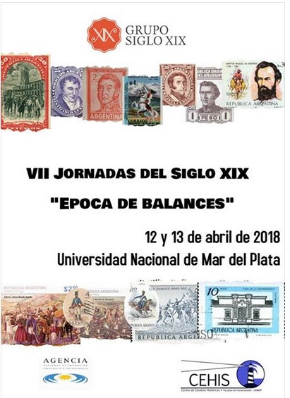 VII Jornadas de Siglo XIX «Época de balances»- Primera sesión «Cuestiones sobre la construcción del Estado»