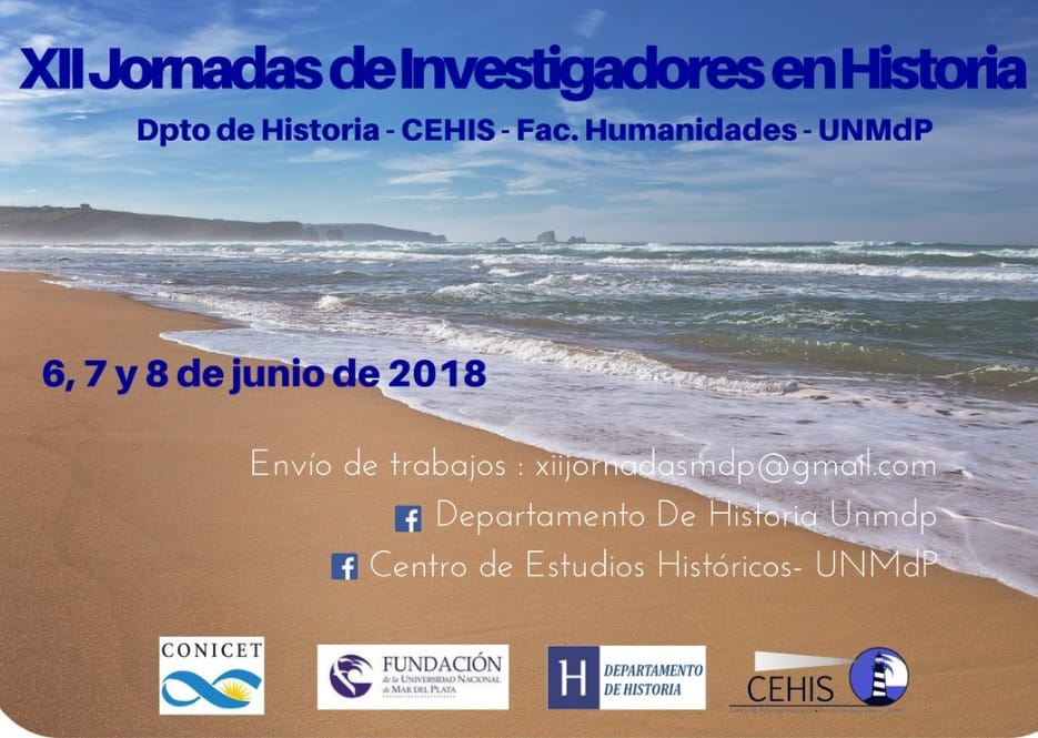 XII Jornadas de Investigadores en Historia. Depto. de Historia. Cehis. Facultad de Humanidades. UNMdP.