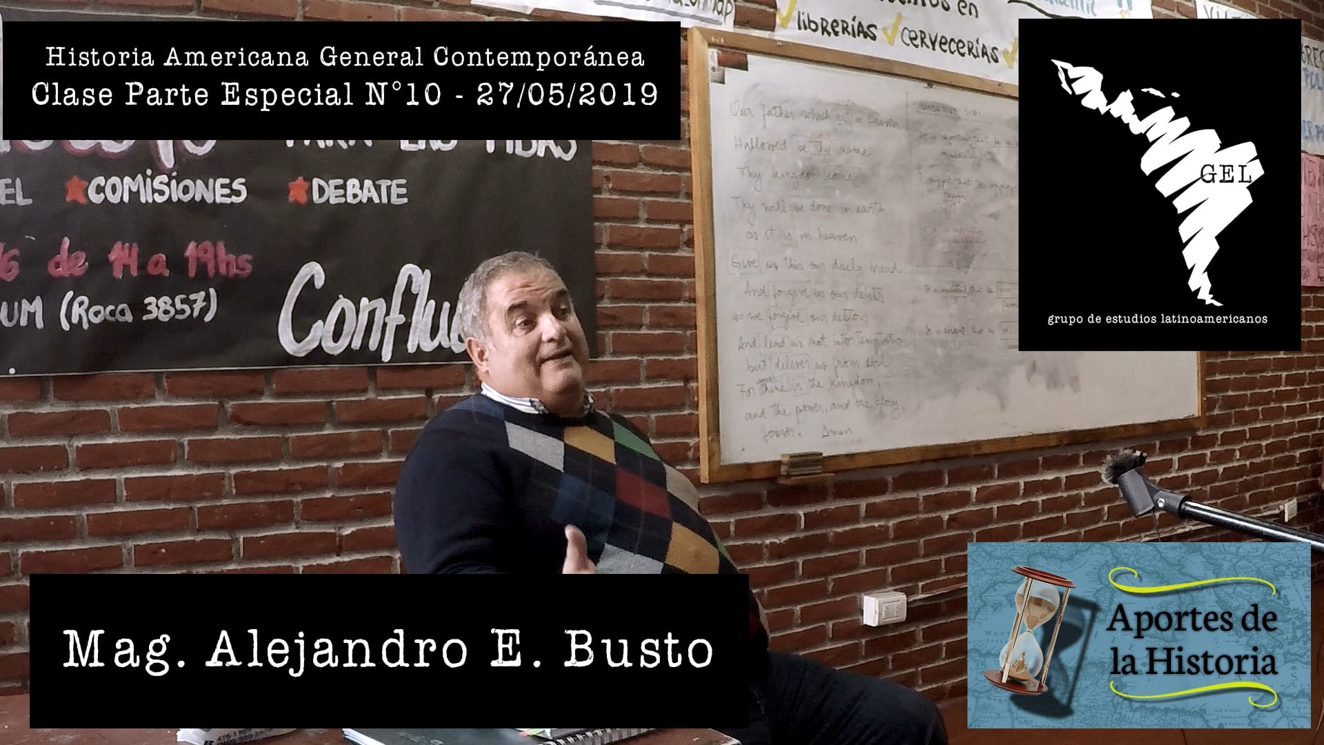 Historia Americana General Contemporánea – Clase Parte Especial N°10 (27/5) – Mag. Alejandro E. Busto
