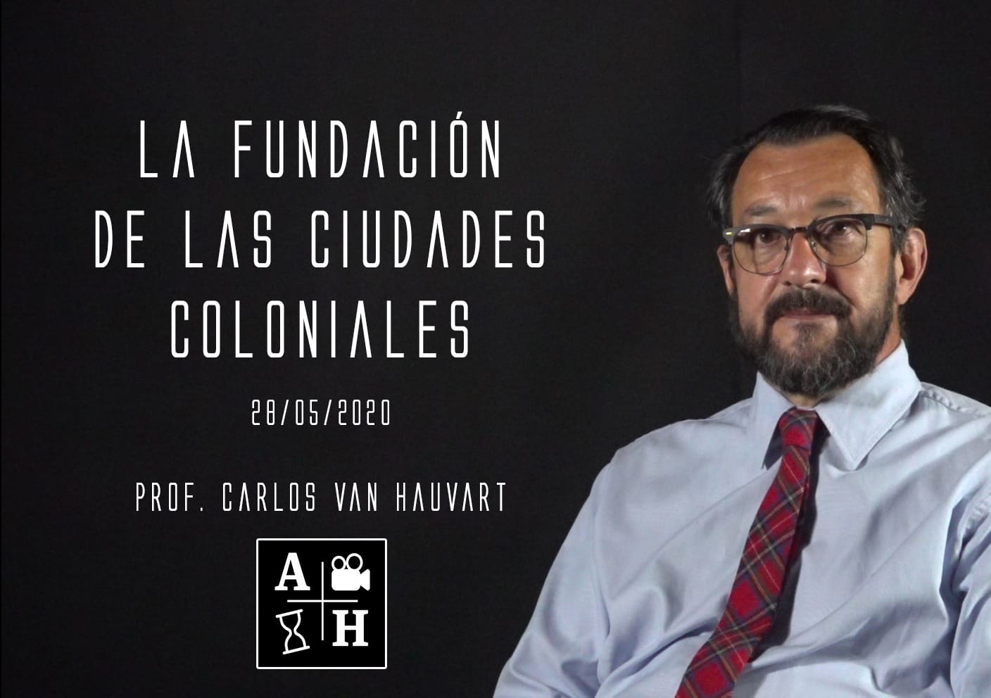 La fundación de las ciudades coloniales | Carlos Van Hauvart | Cap 13 | Historias coloniales