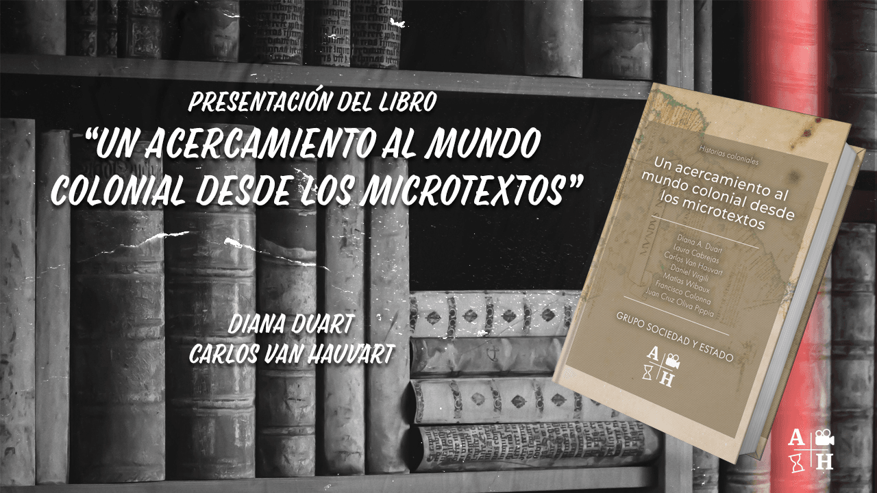 El rincón de Adso Podcast – Ep. 40 – Presentación del libro “Un acercamiento al mundo colonial desde los microtextos.”