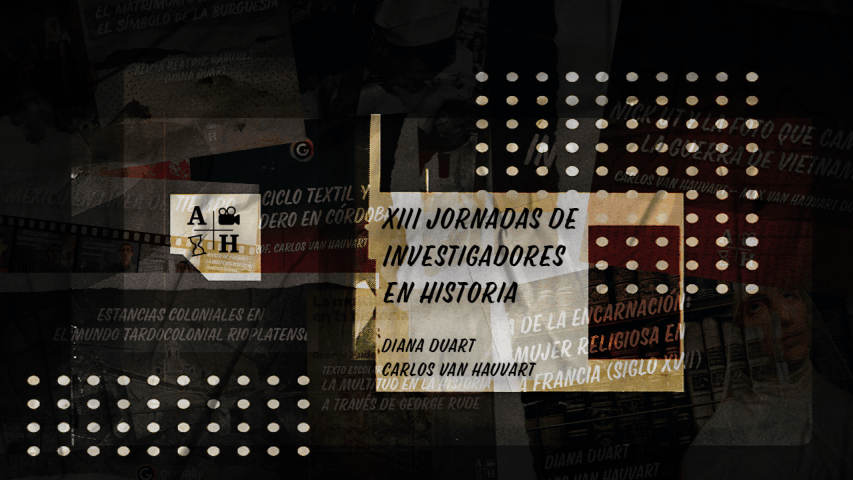 La didáctica en la Historia y sus desafíos en los entornos virtuales | XIII Jornadas Investigadores en Historia (UNMdP)