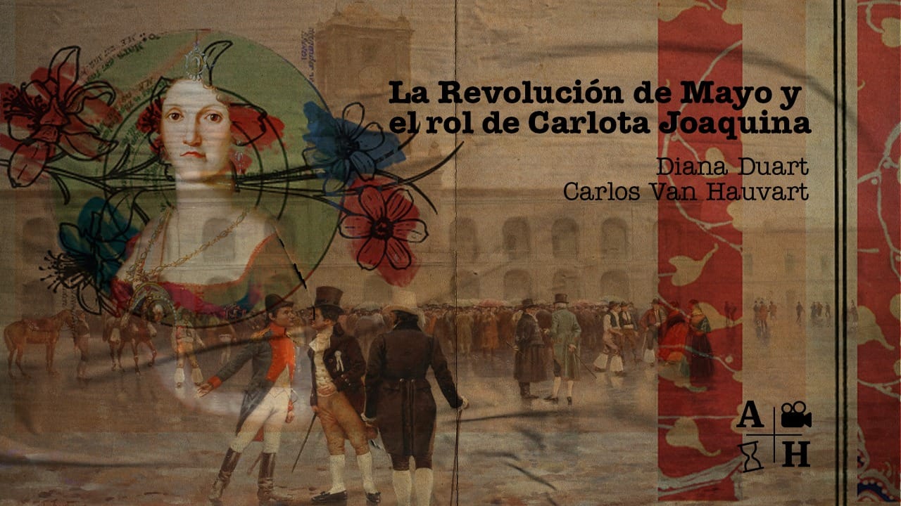 El rincón de Adso Podcast – Ep. 52 – La Revolución de Mayo y el rol de Carlota Joaquina.