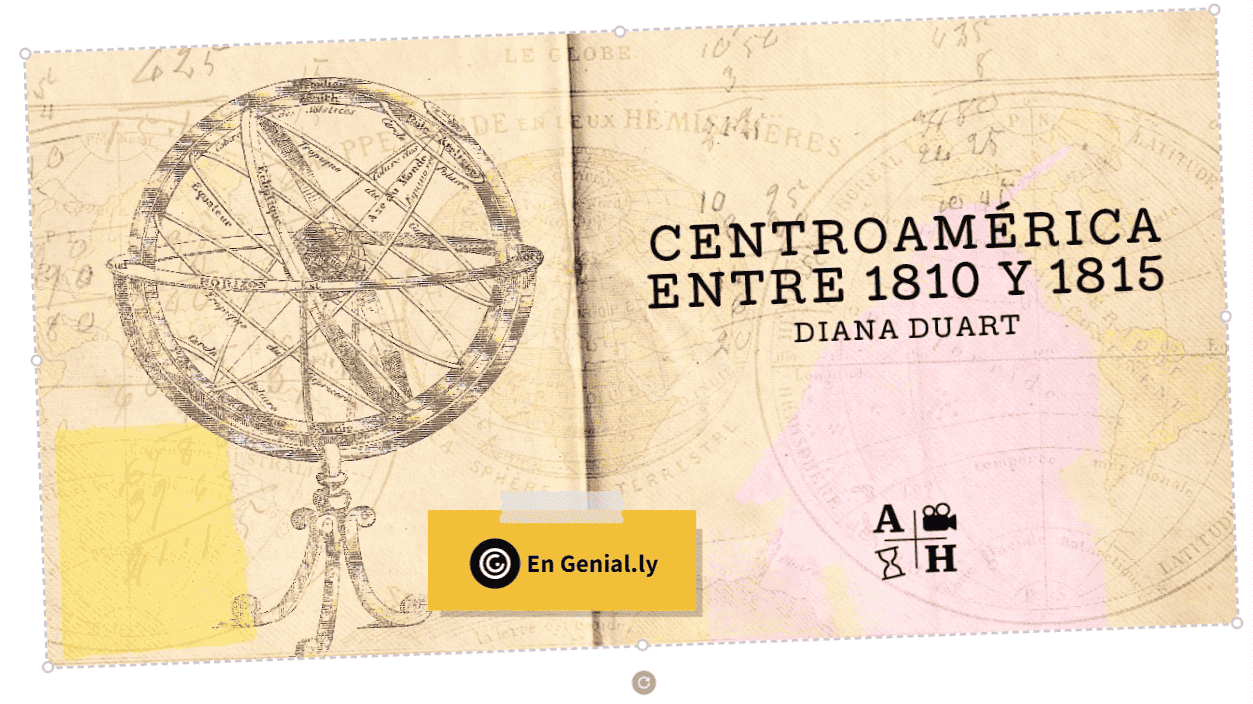 Centroamérica en vísperas de la revolución |Diana Duart| Cap.11 | Independencias. En Genial.ly