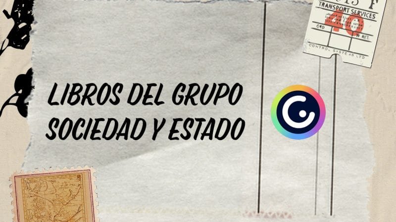 Libros publicados por el Grupo Sociedad y Estado. Indice de enlace a través del Genial.ly.