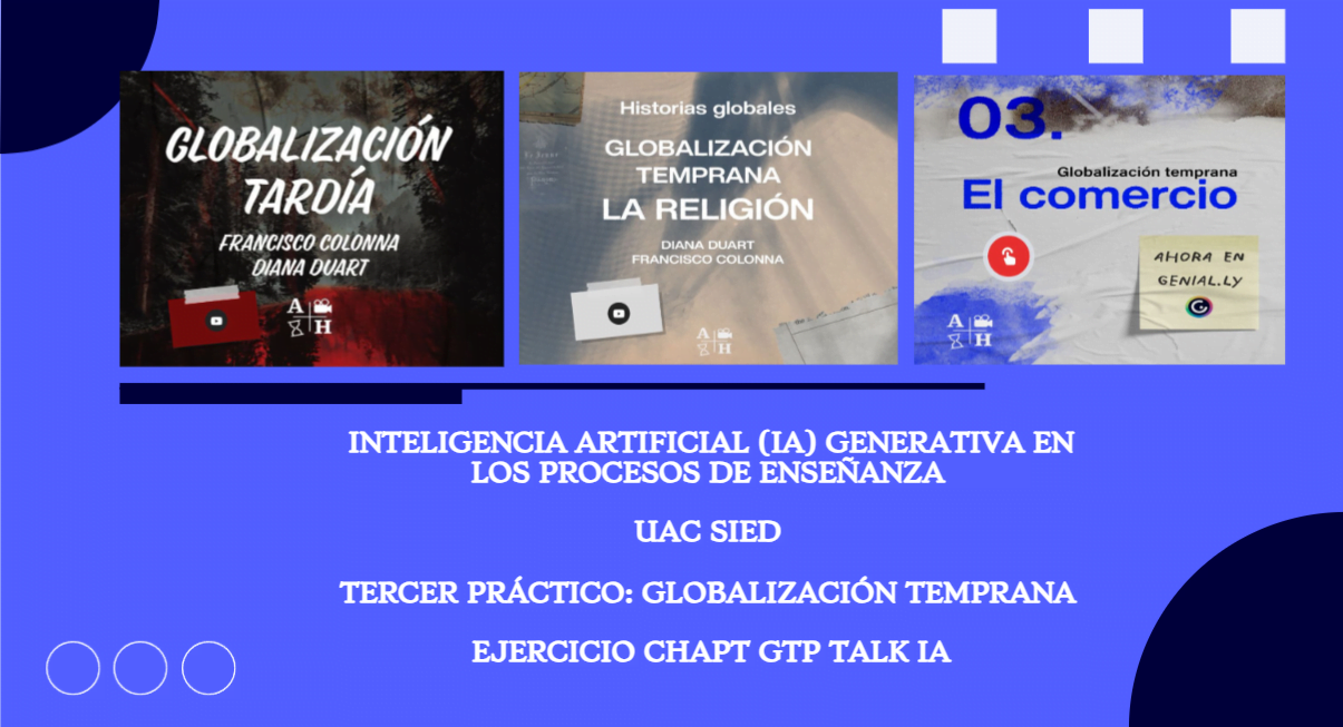 Globalización temprana. Ejercicios con ChapTPG Talk IA