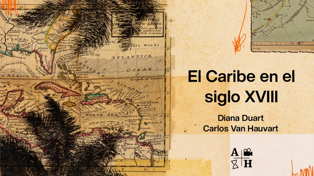 El Caribe en el siglo XVIII – Ep.78