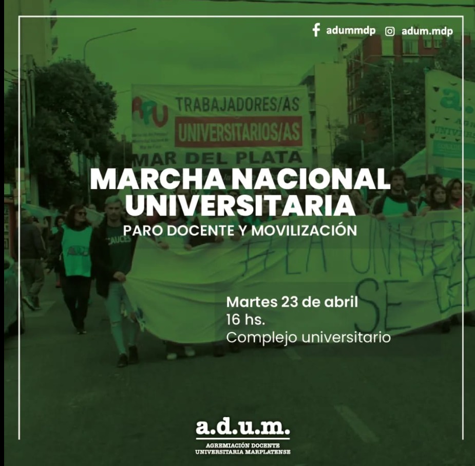 Marcha Nacional Universitaria. Paro docente y movilización, 23 de abril