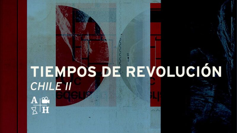 Chile, tiempos de revolución (1810:1814). Segunda parte.