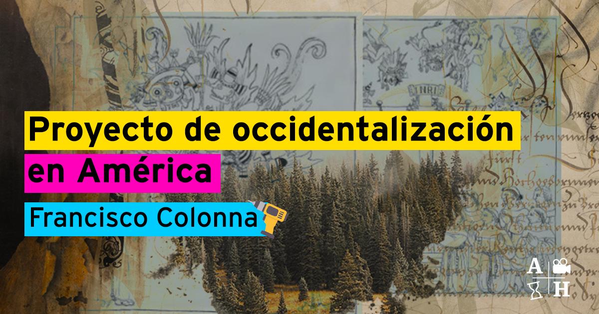 Las imágenes, los imaginarios y la occidentalización a través de Serge Gruzinski.
