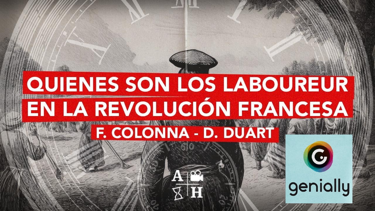 Quienes son los LABOUREUR en la Rev. Francesa. En la aplicación Genial.ly.