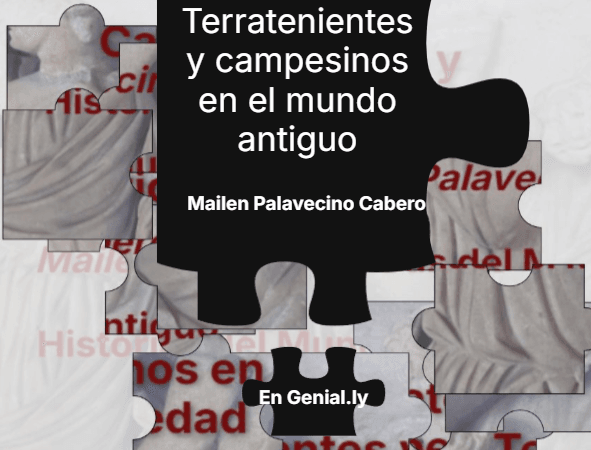 Terratenientes y campesinos en la Antigüedad en Genial.ly