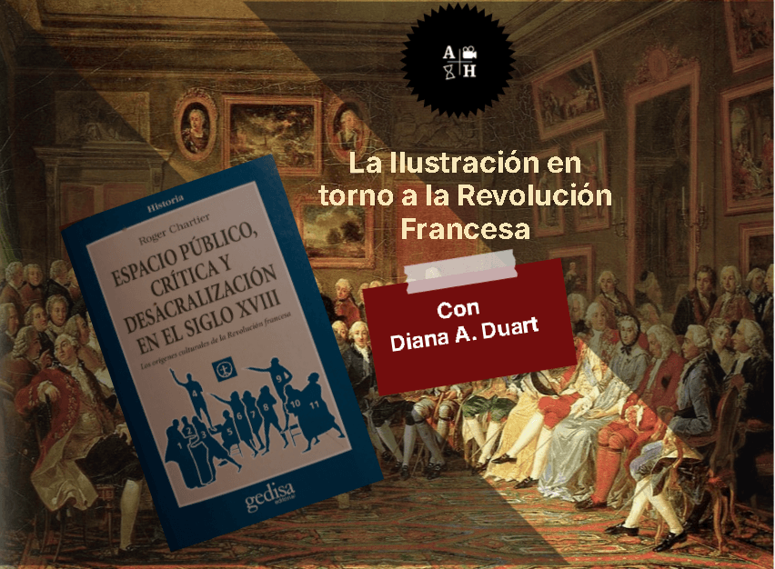 La ilustración y sus conexiones con la Revolución francesa. |D. Duart | Cap. 13 |Historias mínimas.
