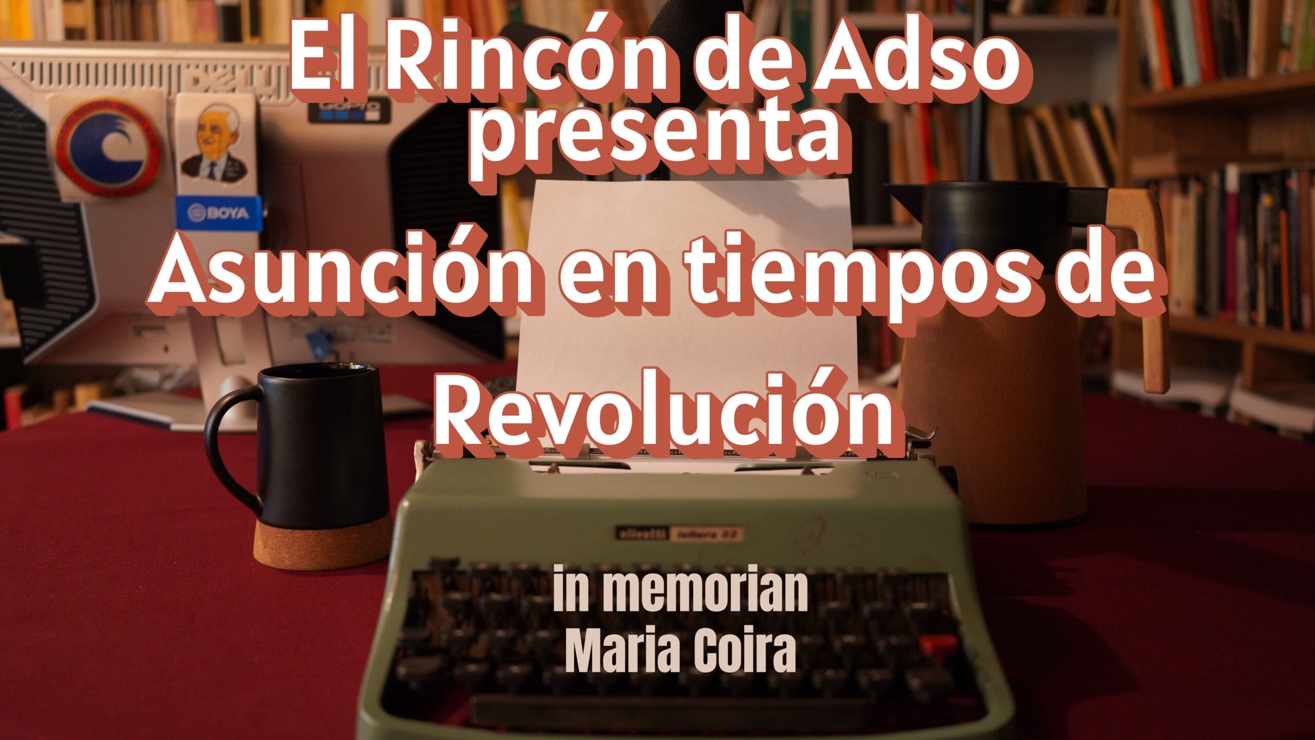 Asunción en tiempos de la Revolución de Mayo. El Rincón de Adso. Ep.104